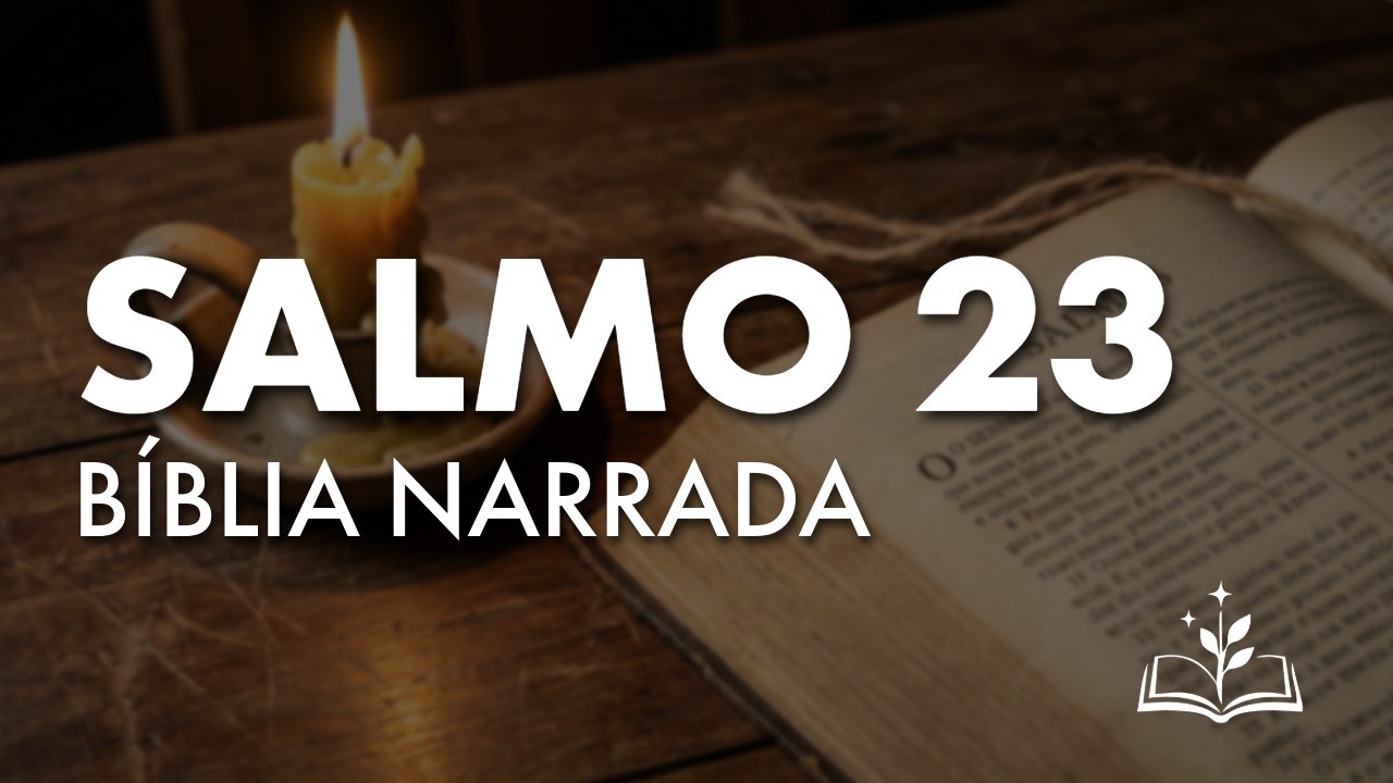 Salmo 23 Completo - A Oração que Traz Paz Profunda e Descanso à Alma 🙏 #biblia #salmos #oracao