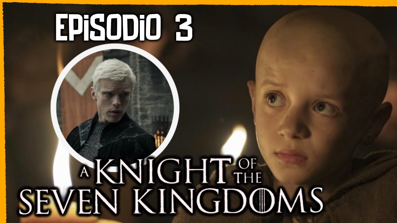 CHI E' DAVVERO EGG ☆ A Knight of the 7 Kingdoms Analisi e dettagli dal libro (spoiler)