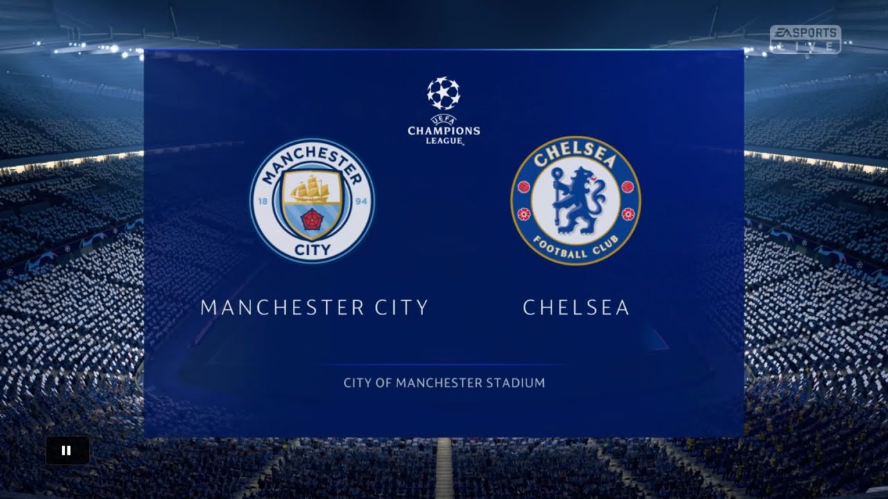 FIFA 19 | MANCHESTER CITY VS CHELSEA GAMEPLAY WALKTHROUGH CHAMPIONS LEAGUE SEMI FINAL 1080/60HZ PS4