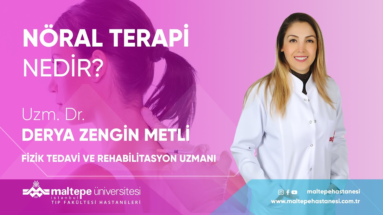 NÖRAL TERAPİ NEDİR ?