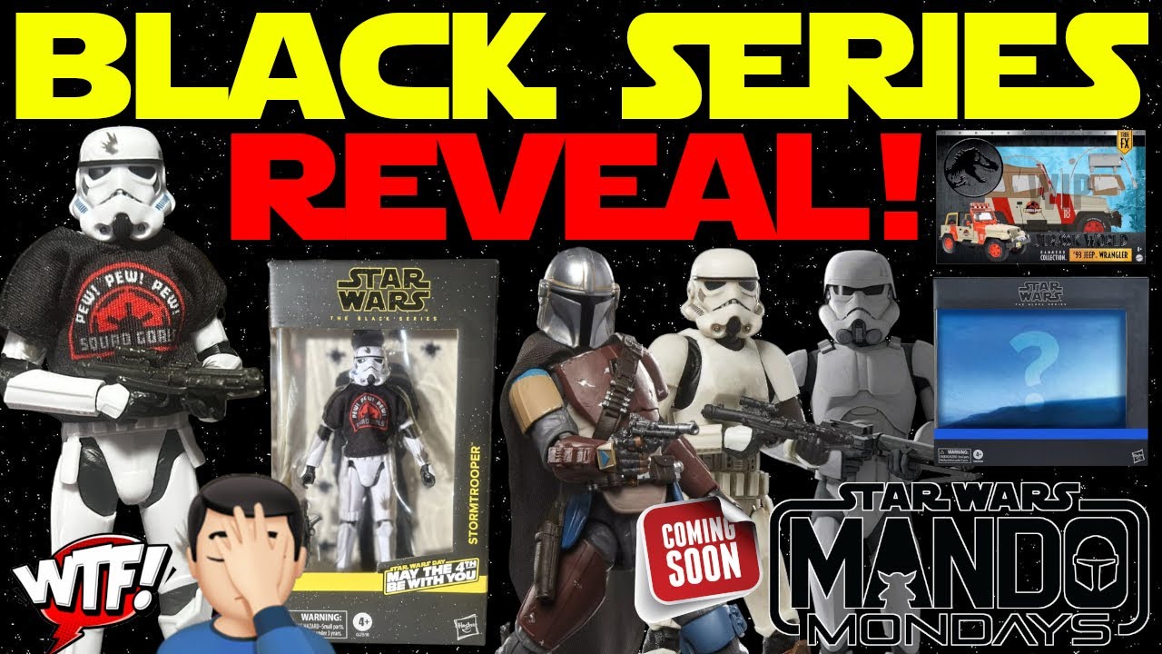 WHAT?!? New Star Wars Black Series Reveal! May 4th Stormtrooper? Mando Mondays? Recent Pickup Heat!