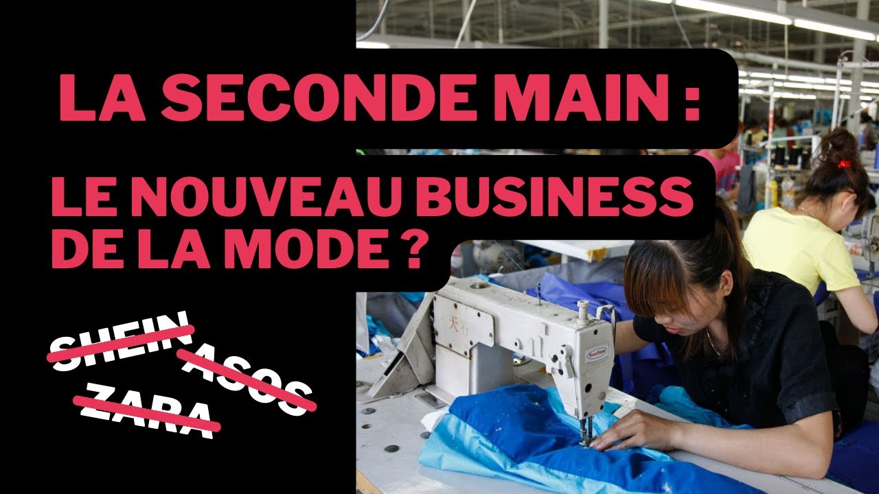 LA SECONDE MAIN : LE NOUVEAU BUSINESS DE LA MODE ? || WTN
