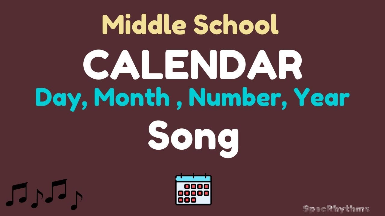 Middle School Calendar (Date, Month, Year) Song for Morning Meeting (Special Education) SpecRhythms