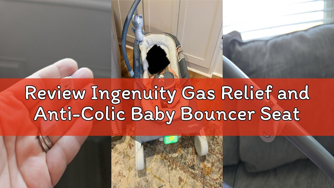 Review Ingenuity Gas Relief and Anti-Colic Baby Bouncer Seat and Rocker, Gentle Belly Message to Rel