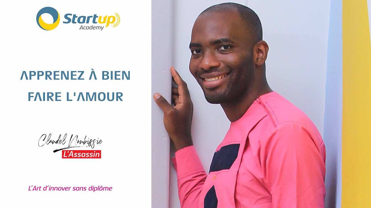APPRENEZ À BIEN FAIRE L'AMOUR