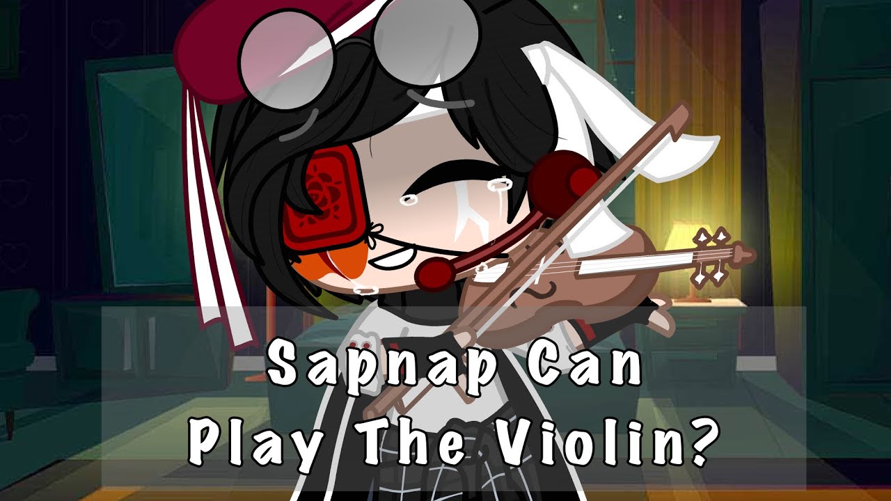 Sapnap Can Play Violin?|Sapnap Angst|DreamNapFound|Gacha|Flora Bunny’s 바나나