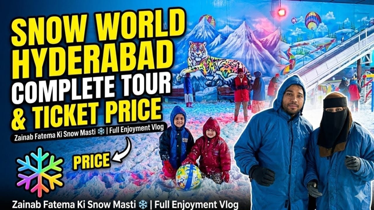 Snow World Hyderabad 😍 Tour & Ticket Price | Zainab Fatema Ki Snow Masti ❄️ | Full Enjoyment Vlog