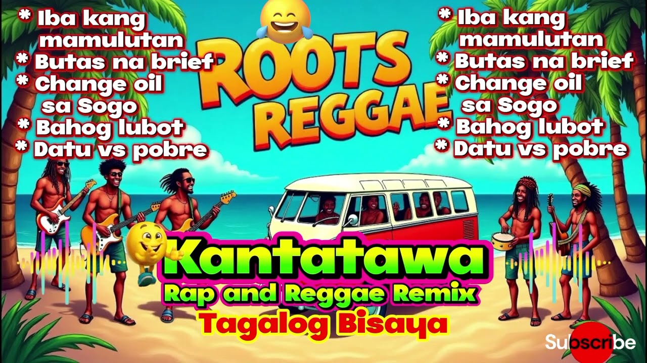 KANTATAWA🌿😅 | TAGALOG BISAYA | RAP REGGAE REMIX | BJmixMusic | PLEASE SUBSCRIBE 😊!!
