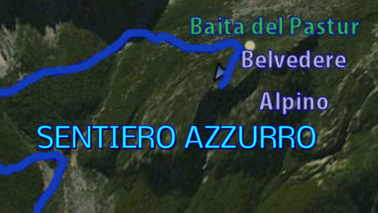 COLERE: Sentiero Azzurro - Belvedere Alpino