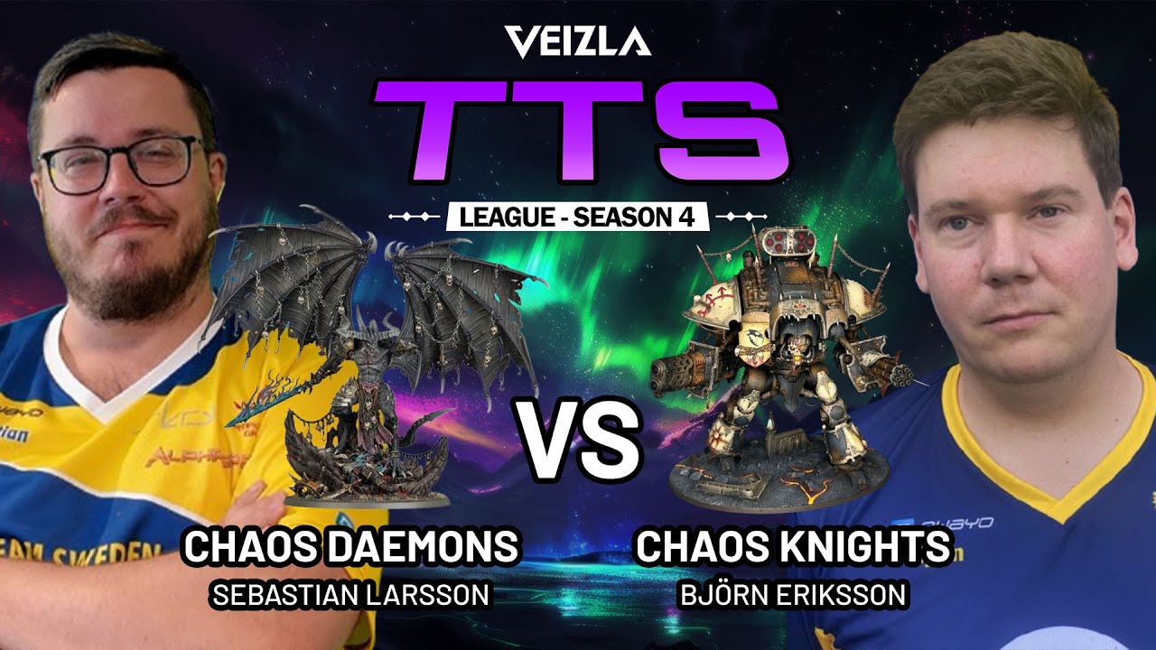 🔥 Grand Final - Chaos Daemons vs Chaos Knights - Sebastian Larsson vs Björn Eriksson🔥