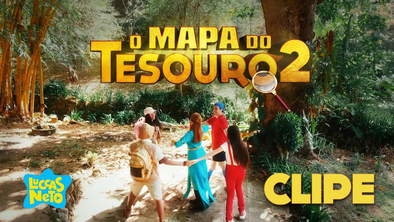 O MAPA DO TESOURO 2 – Nosso Lugar (Música Oficial do Novo Filme do Luccas)