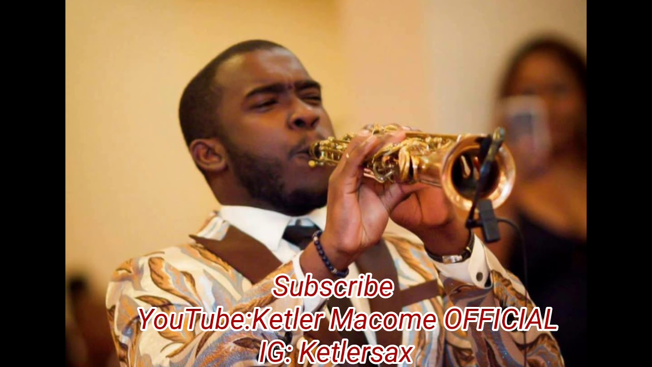 Chak Pa Mwen Fe, Ketler Sax