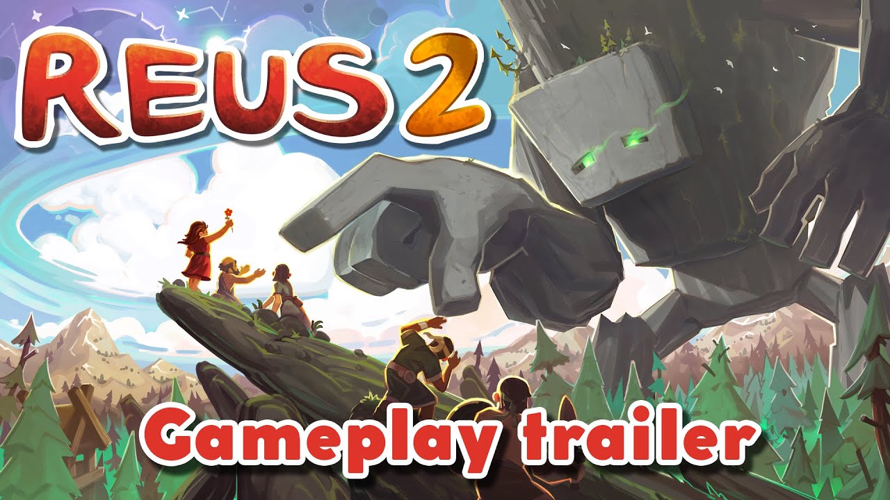 REUS 2 - Gameplay Trailer