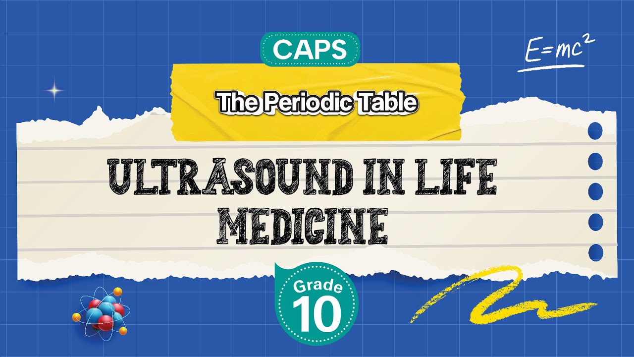 [GRADE 10] Ultrasound in life medicine