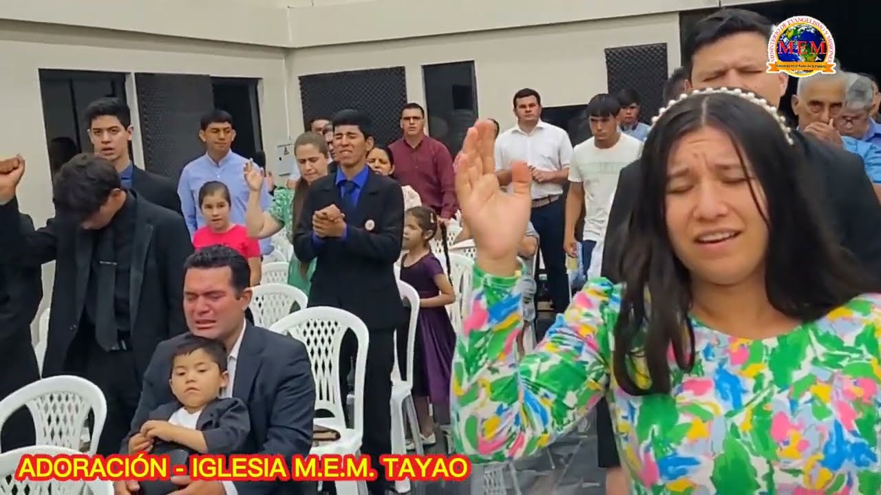 ADORACIÓN - IGLESIA M.E.M. TAYAO
