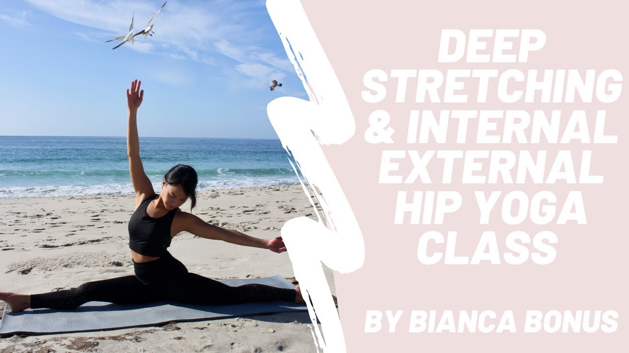 Core, Hip Internal External Rotation, Deep Hamstring Stretch Yoga Class | One Hour