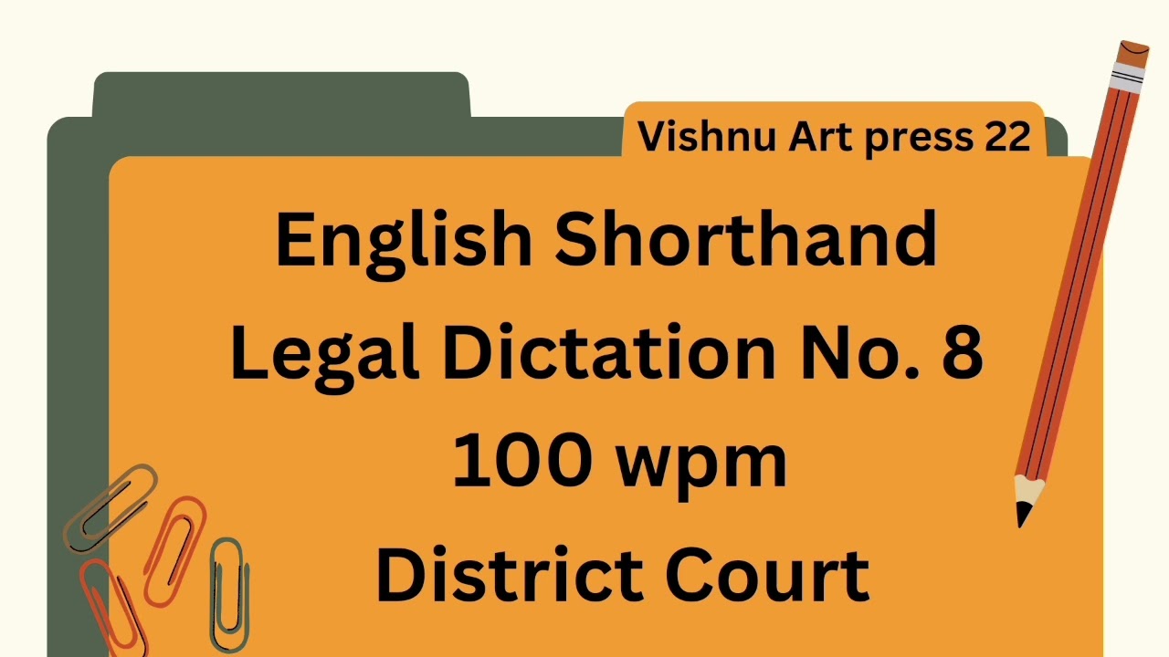 English Legal Dictation 100 wpm | 100 wpm Legal Dictation | Special for District Court, High court