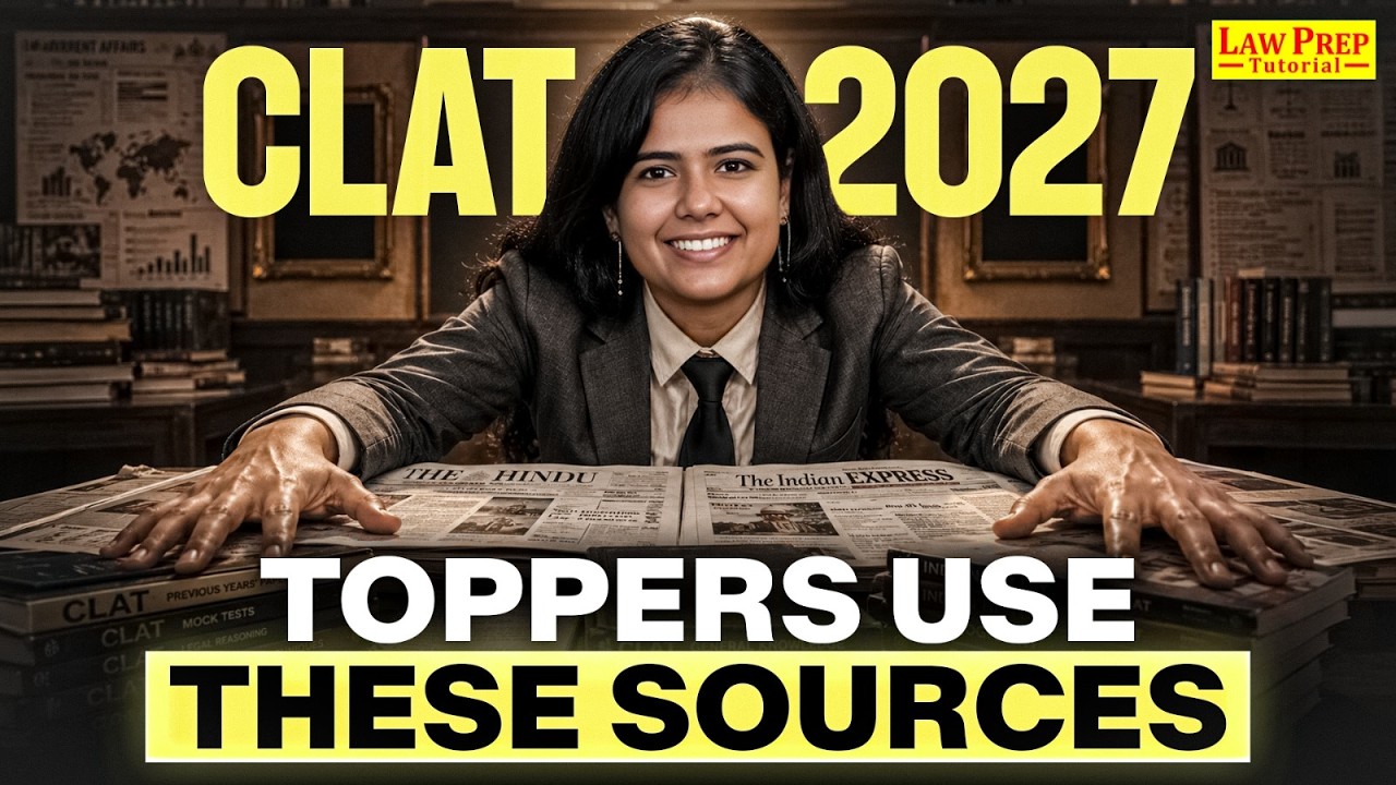 CLAT 2027 Current Affairs Strategy | What to Read, What to Skip & Best Sources