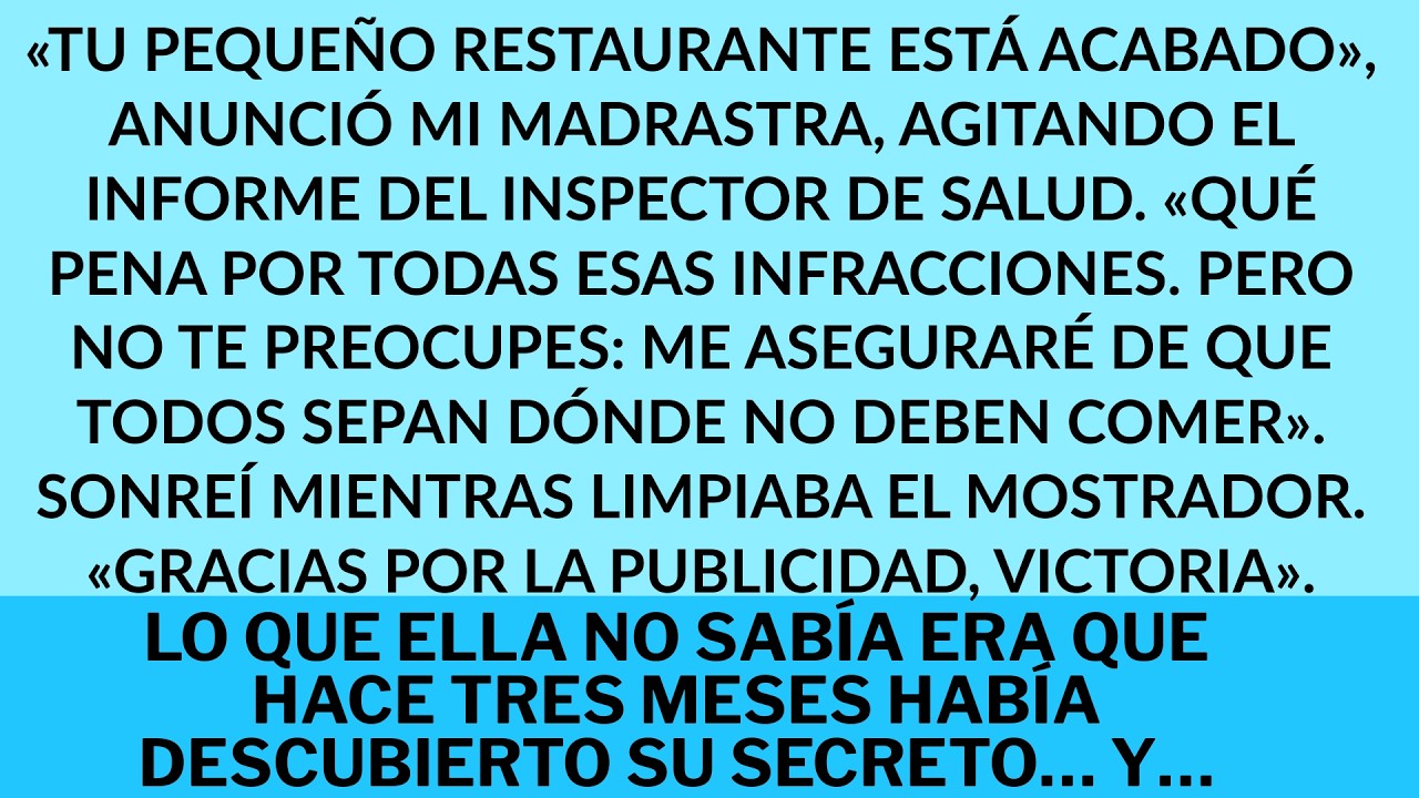 Mi madrastra arruinó la reputación de mi restaurante, pero no sabía que yo ya había planeado su caíd