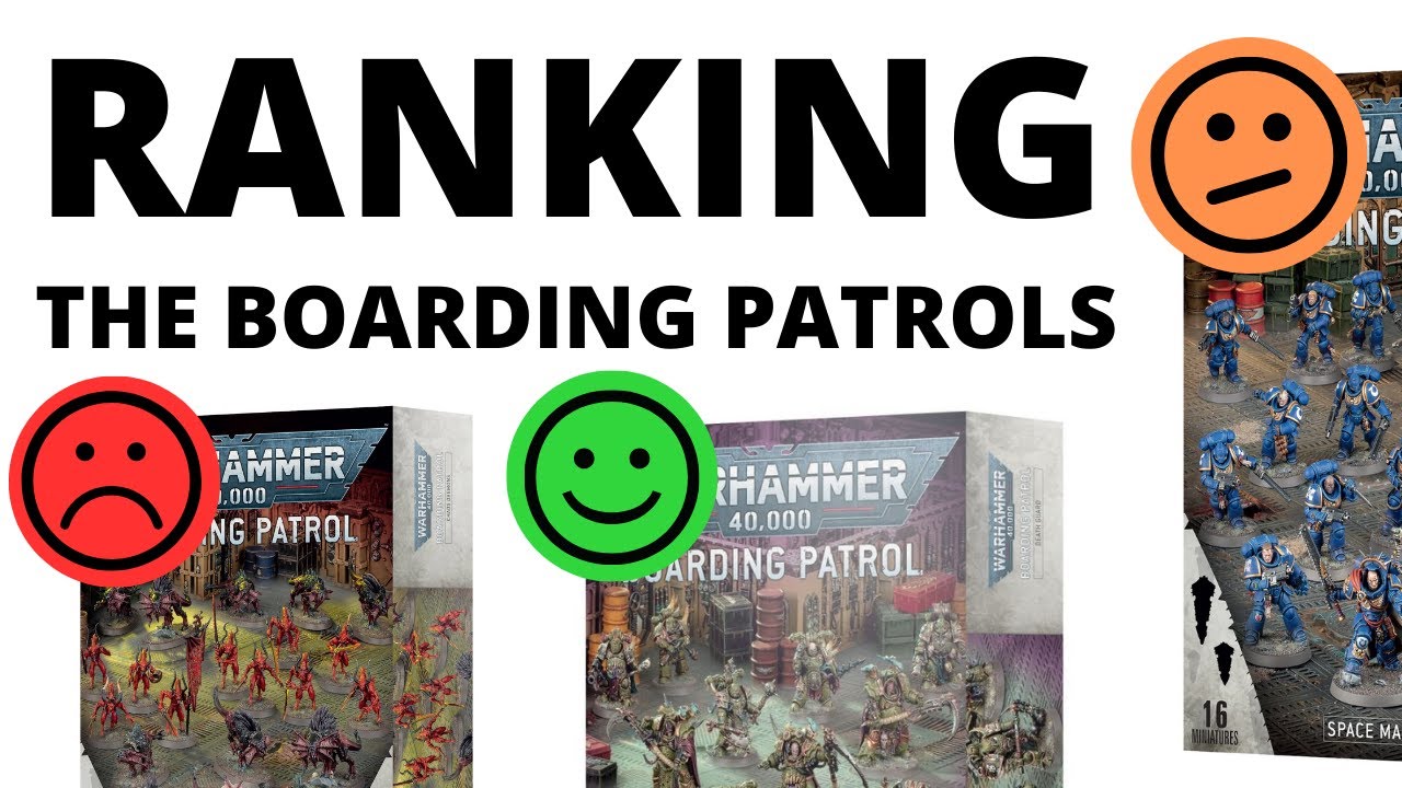 Ranking the Warhammer 40K Boarding Patrol Boxes - Tier List Review