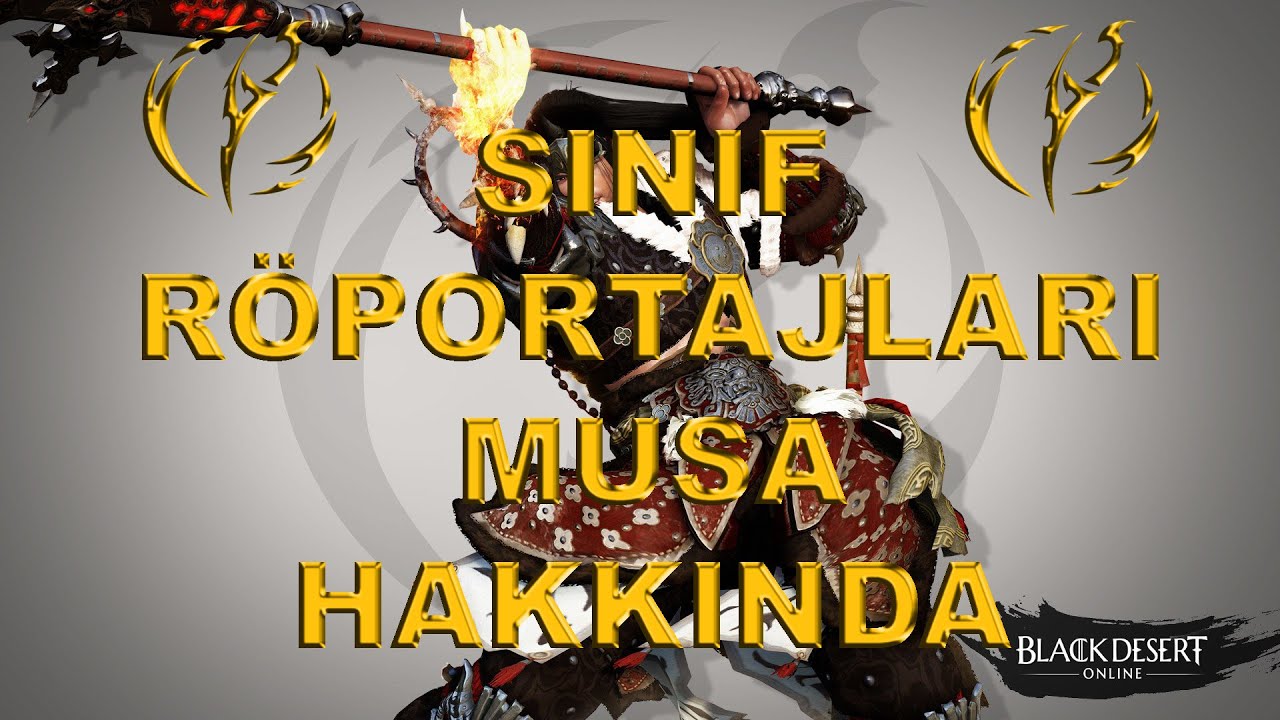 BDO R&ouml;portaj - Musa Sınıfı Hakkında // Beyefendi