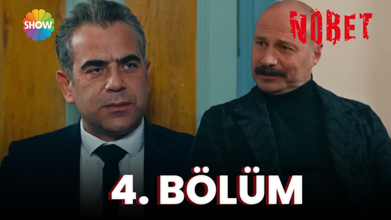Nöbet 4. Bölüm