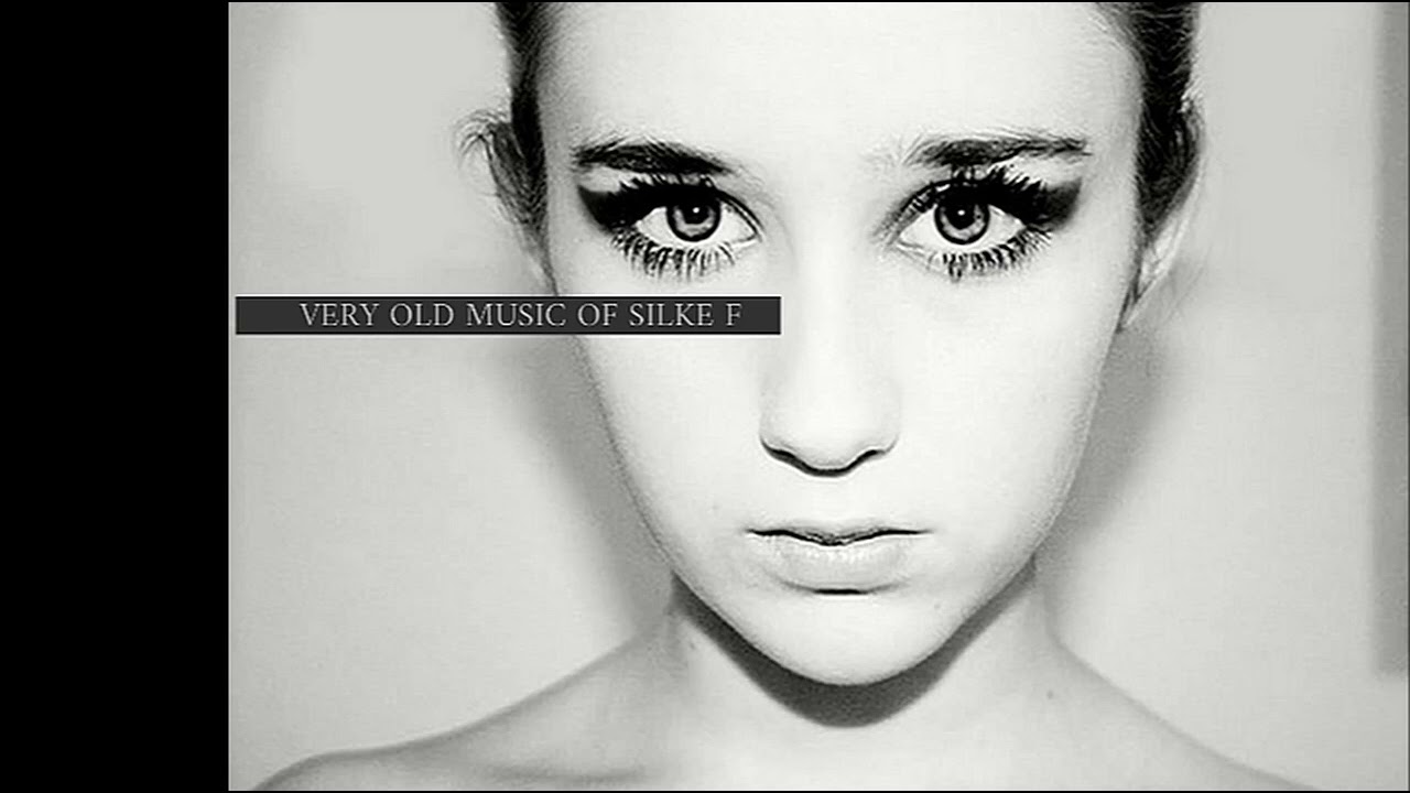 Very Old Music Of Silke F - Lost & Deleted Track # 149