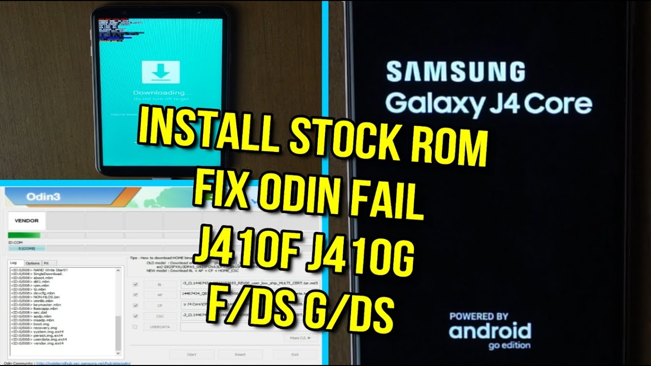 Flash Samsung J4 Core Stock Rom Fix Odin Fail (J410)