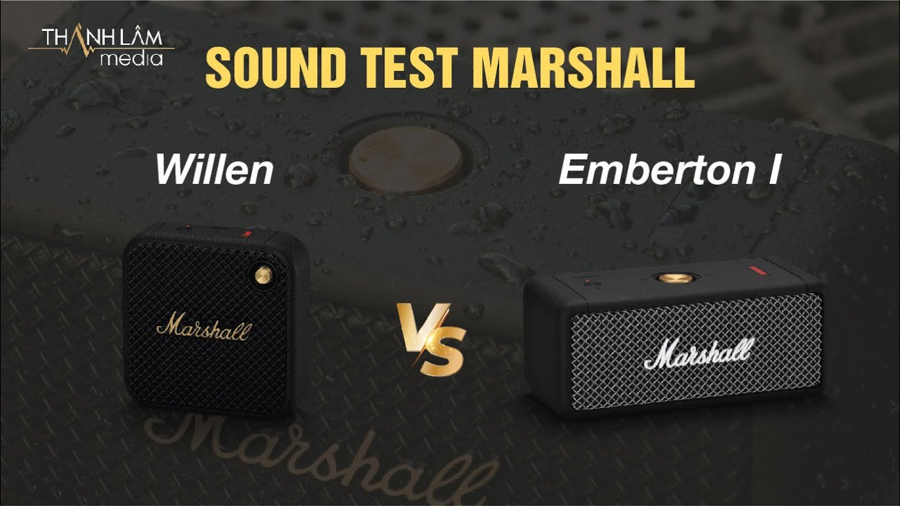 Sound Test Marshall Willen và Marshall Emberton