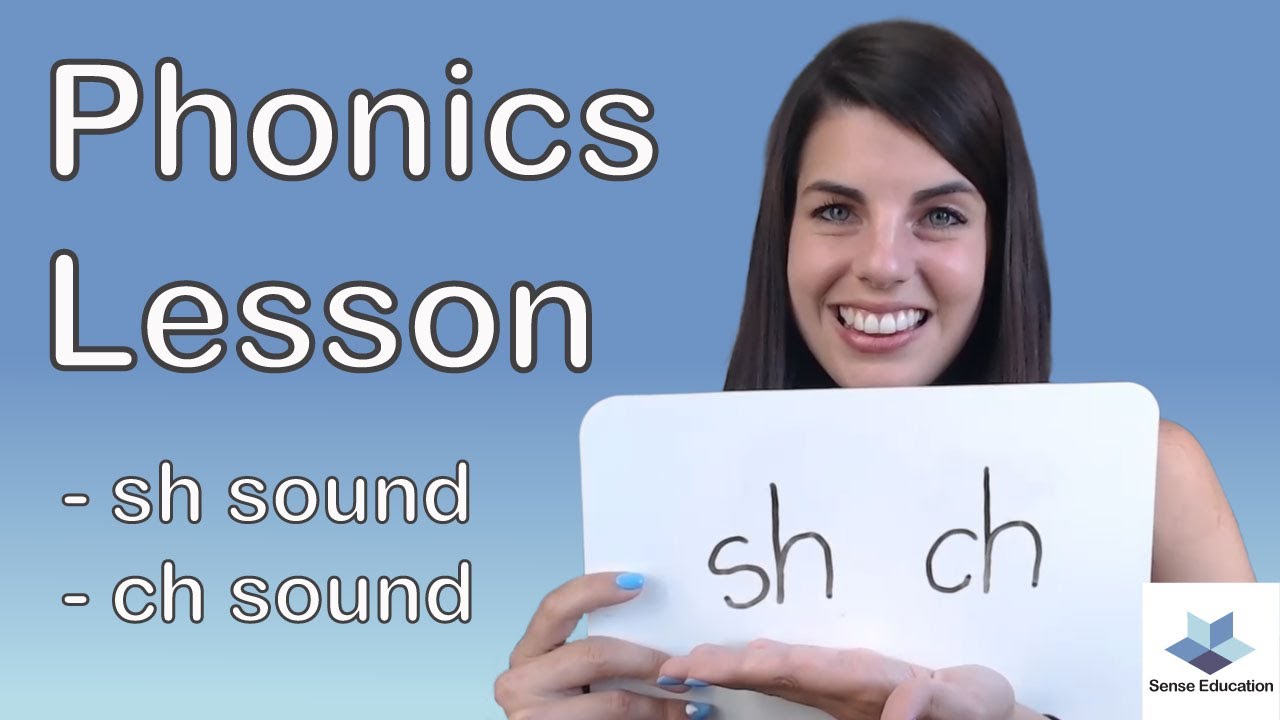 The SH sound | The CH sound | Phonics Lesson | Teaching Digraphs || Sense Education