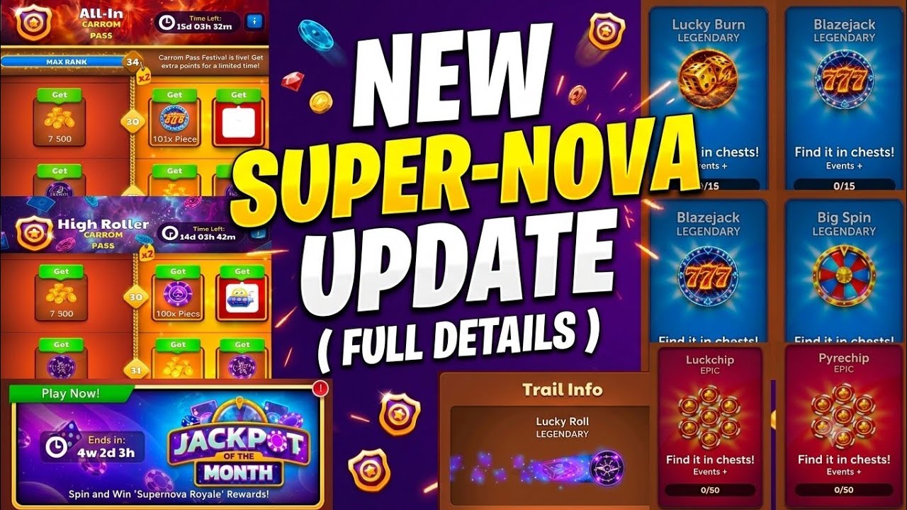 CARROM POOL : NEW SUPER-NOVA SEASON ( FULL DETAILS ) JAMOT GAMING 