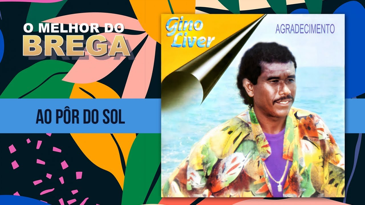 Gino Liver - Ao Pôr do Sol