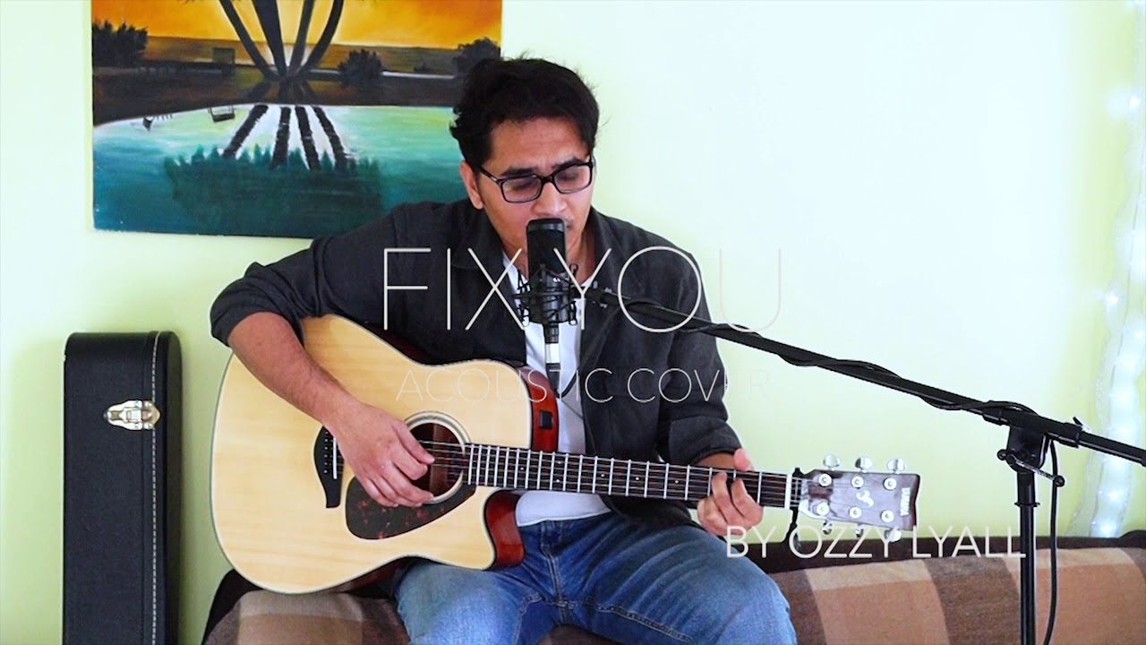 Fix You by Coldplay (Cover by Ozzy Lyall)