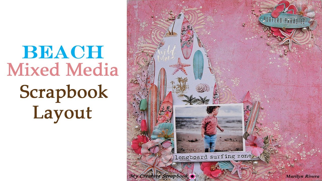 Mixed Media Beach Scrapbook Layout- My Creative Scrapbook
