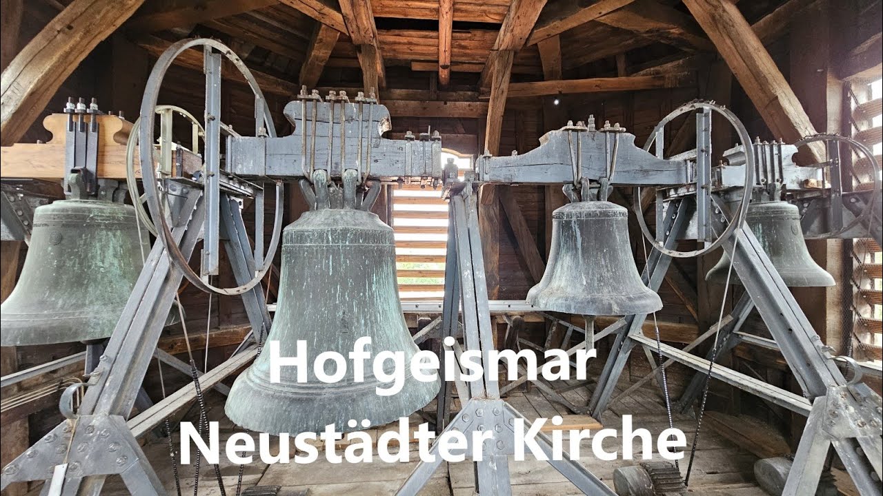Hofgeismar - Die Glocken der ev.-luth. Neustädter Kirche - Einzel- & Vollgeläut
