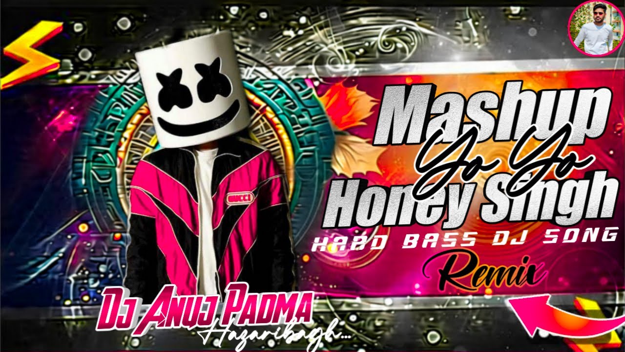 YO YO HONEY SINGH MASHUP 2026 💞 Jbl Dj Remix 💘 Dj Anuj Padma Hazaribagh