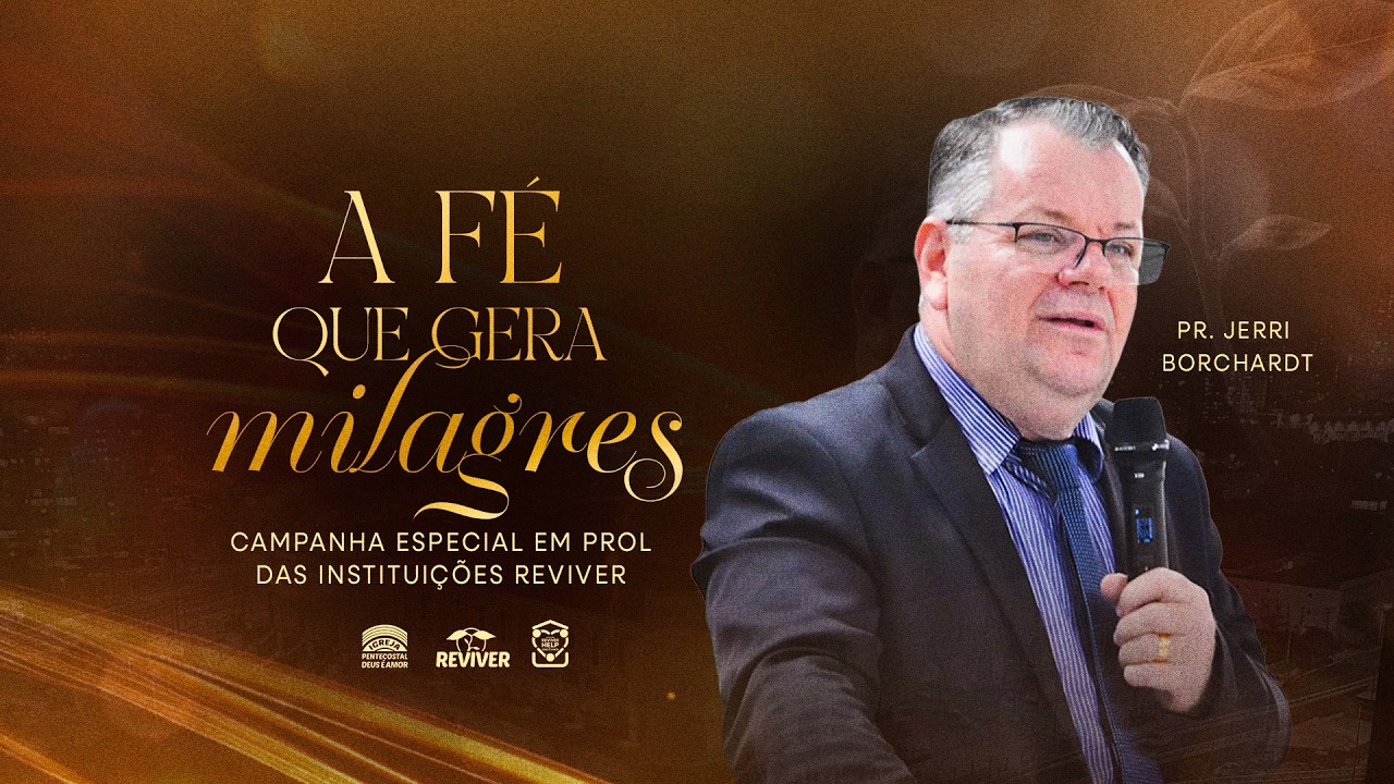 Pr. Jerri Borchardt | Fundação Reviver | A fé que gera milagres | IPDA AO VIVO | 12/03/2026