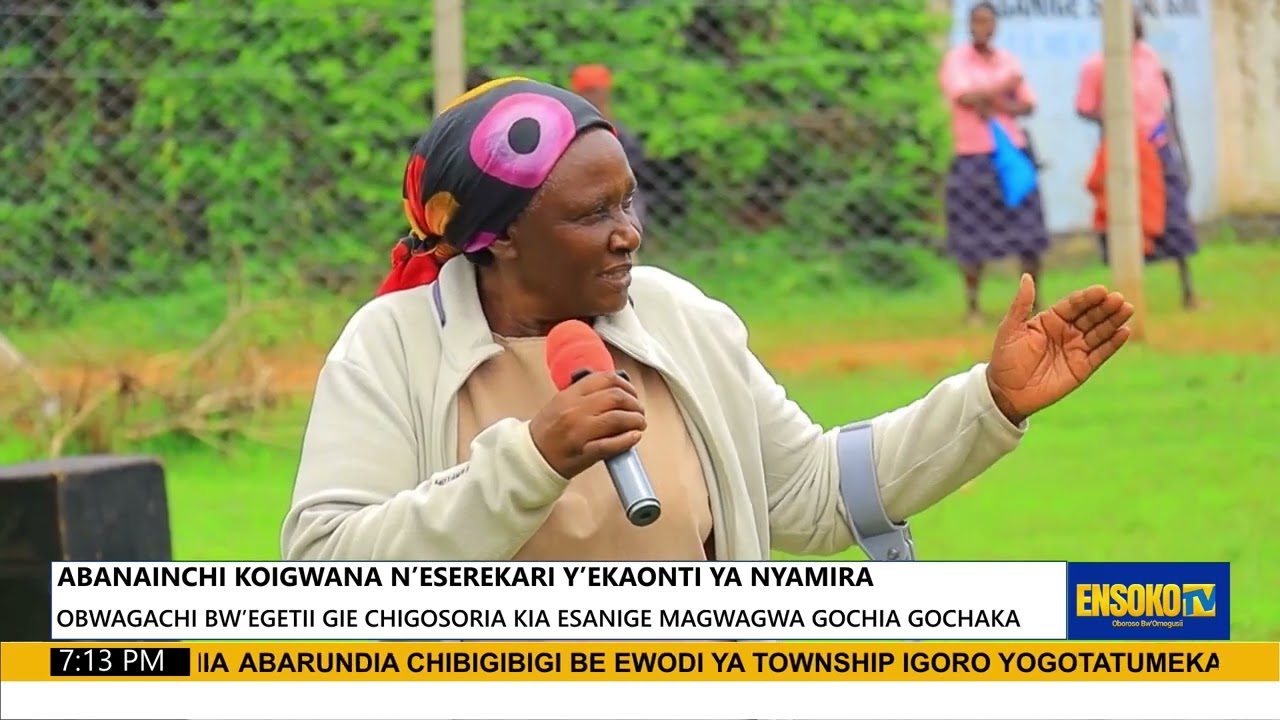 ABANAINCHI KOIGWANA N’ESEREKARI Y’EKAONTI YA NYAMIRA