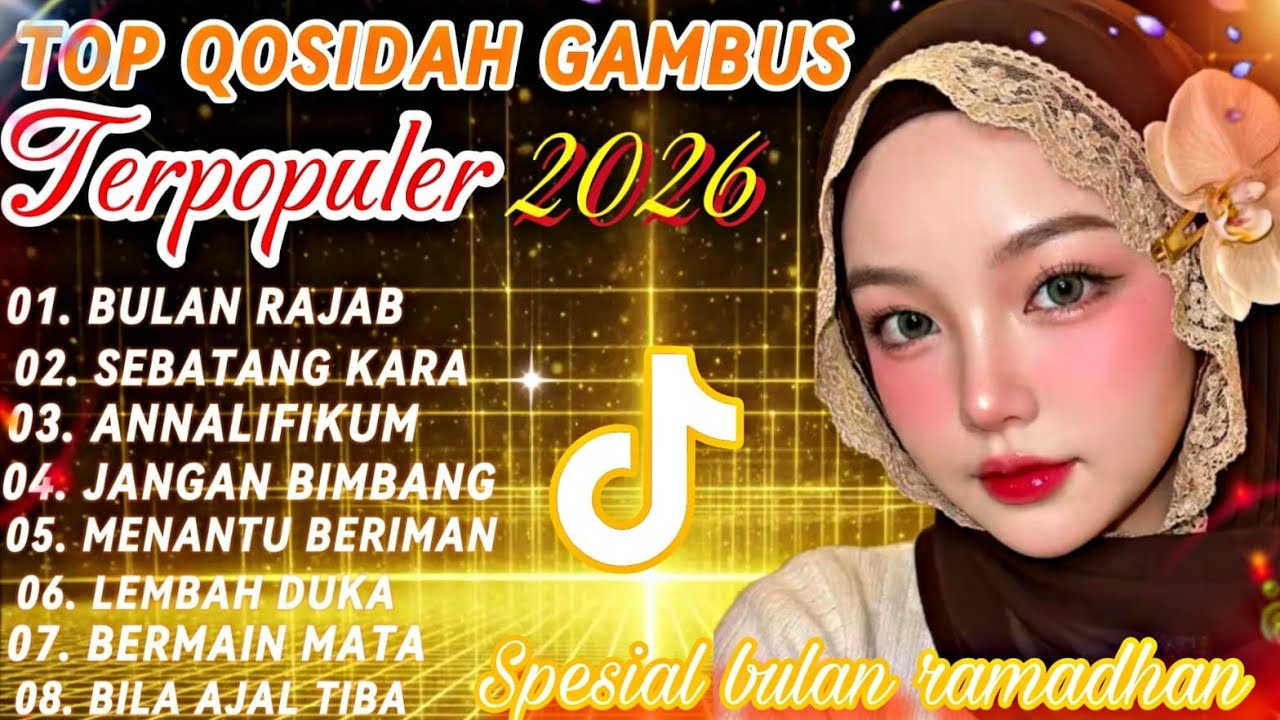 TOP PILIHAN QOSIDAH GAMBUS TERPOPULER ❗️❗️ SPECIAL BULAN RAJAB  ❗️❗️TERBARU 2026 ✨️