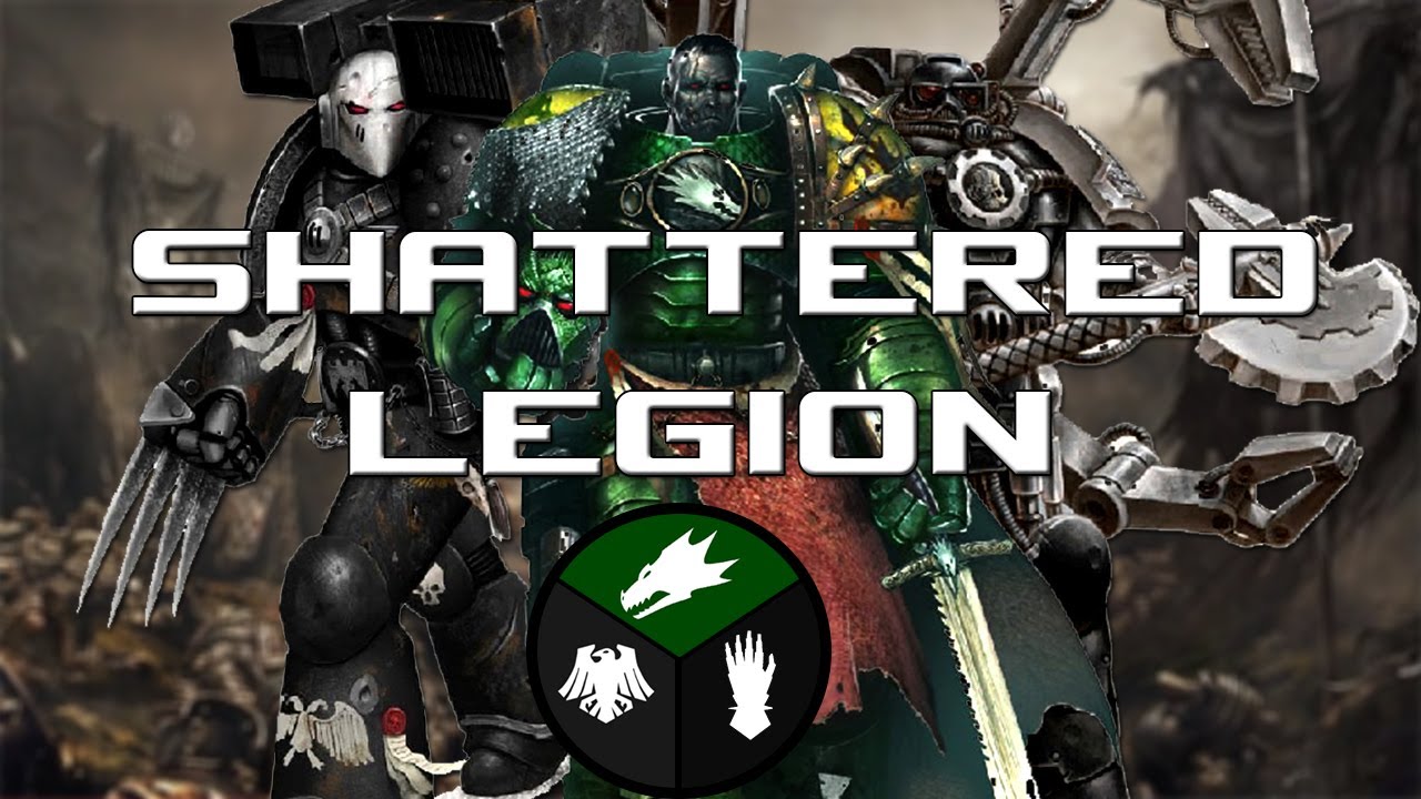 The Shattered Legion