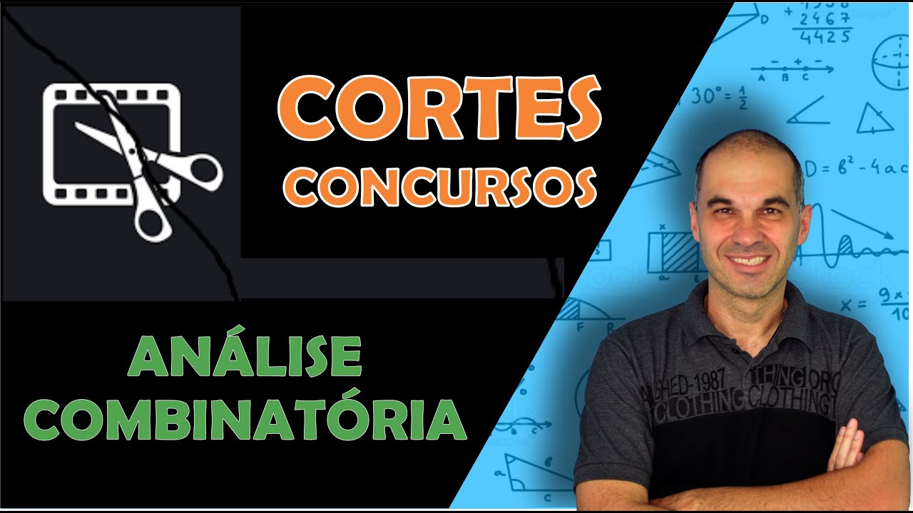 Cortes para Concursos ⭐ Análise Combinatória #1