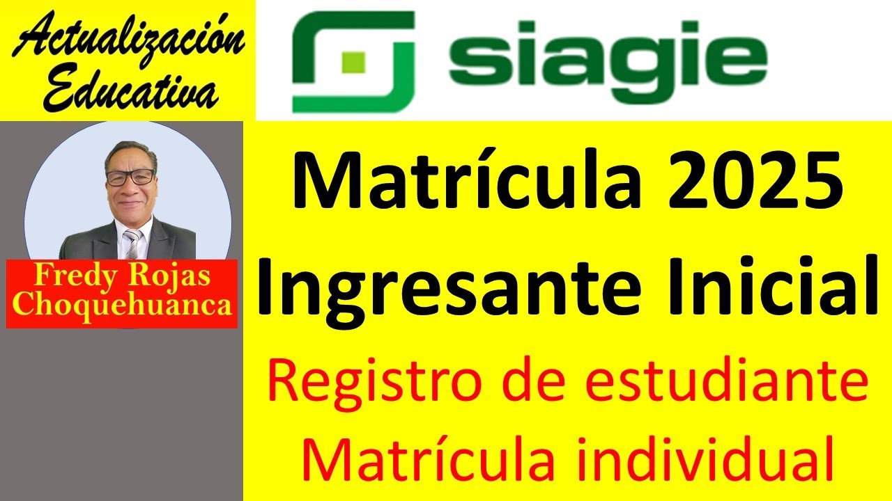 SIAGIE Matrícula de niños ingresantes Inicial