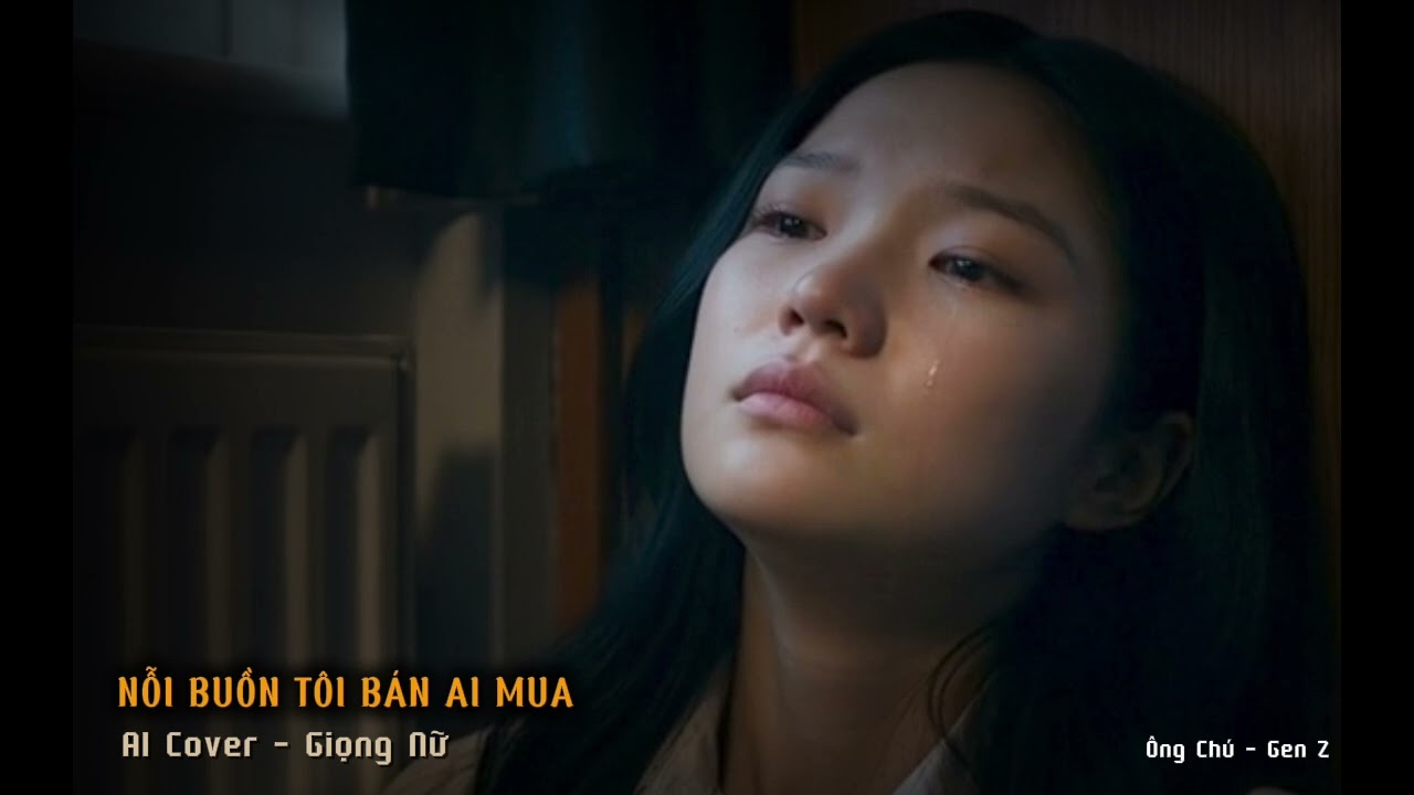 NỖI BUỒN TÔI BÁN AI MUA -  JEE TRẦN X NGUYỄN ĐÌNH LONG X V2T MEDIA | AI COVER ( GIỌNG NỮ)