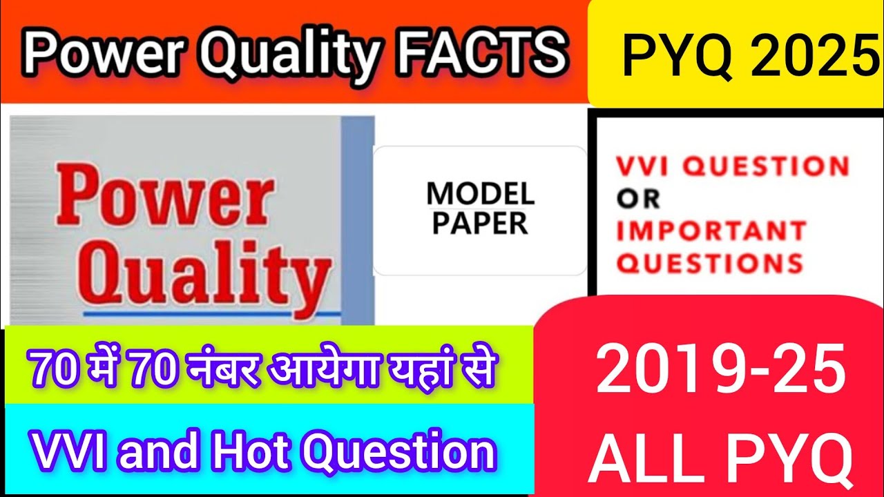 Power Quality and FACTS Important Question.💯 Power Quality Facts VVI Question and Model Paper. Btech