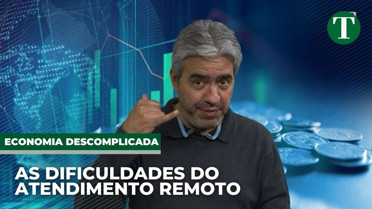 As dificuldades do ATENDIMENTO REMOTO