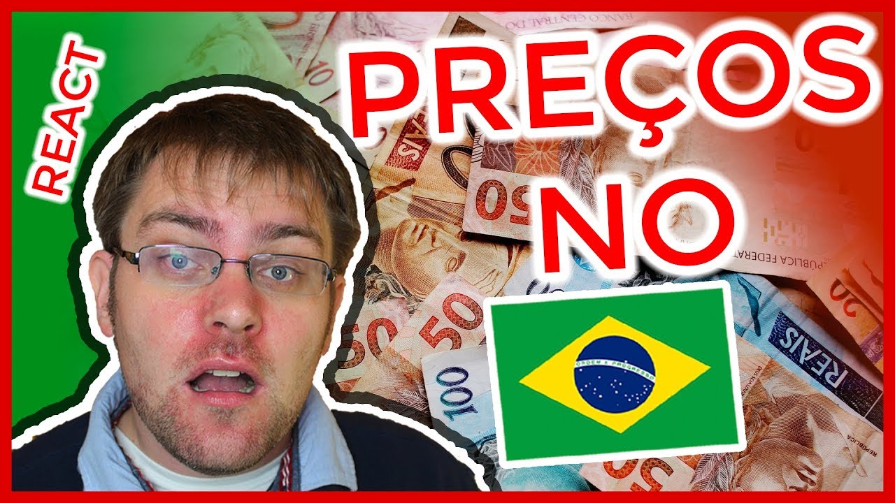 Gringo REAGE A PREÇOS DE COISAS NO BRASIL (2017) | REACT!!!