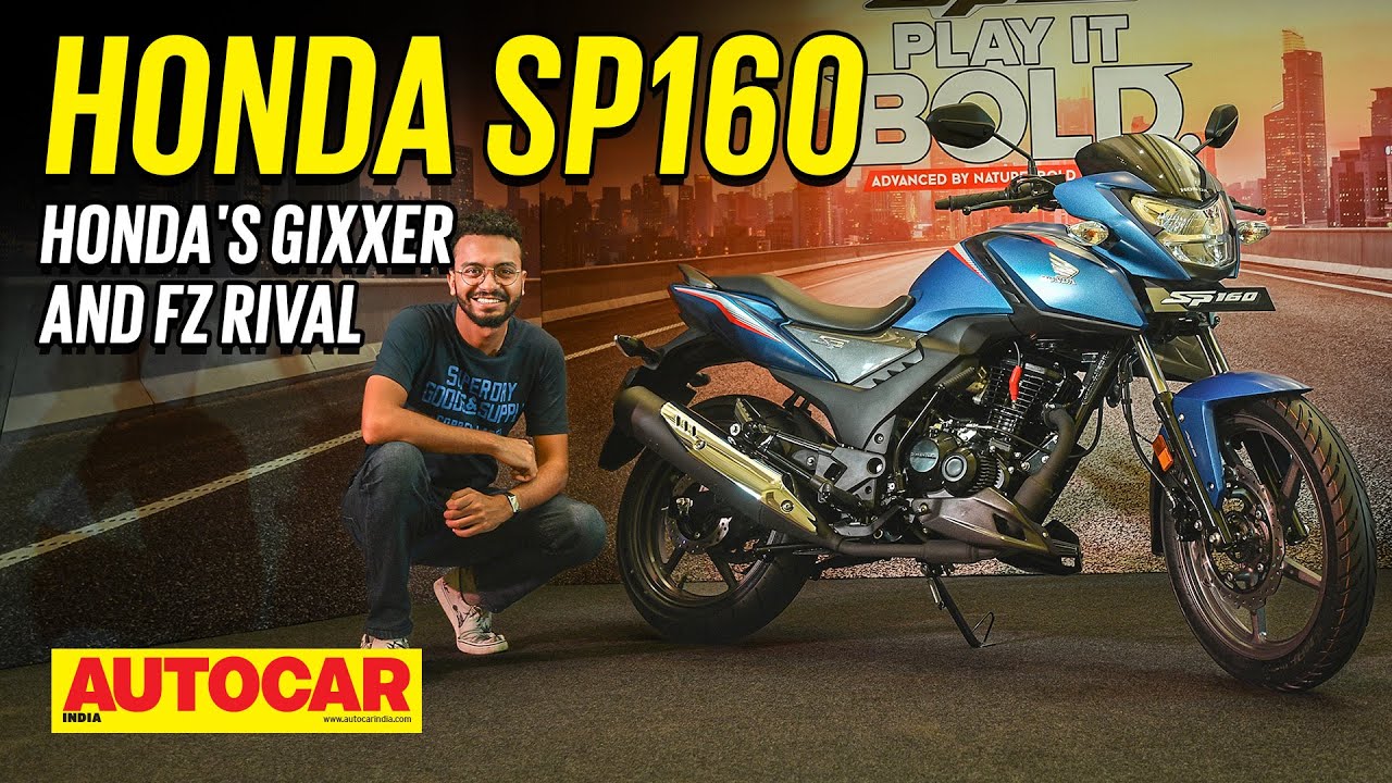 Honda SP160 - Honda's new Yamaha FZ, Suzuki Gixxer rival | Walkaround | Autocar India