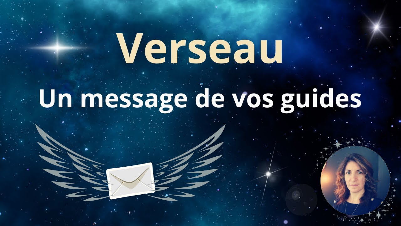 ♒️VERSEAU - Un message de vos guides - Intemporel