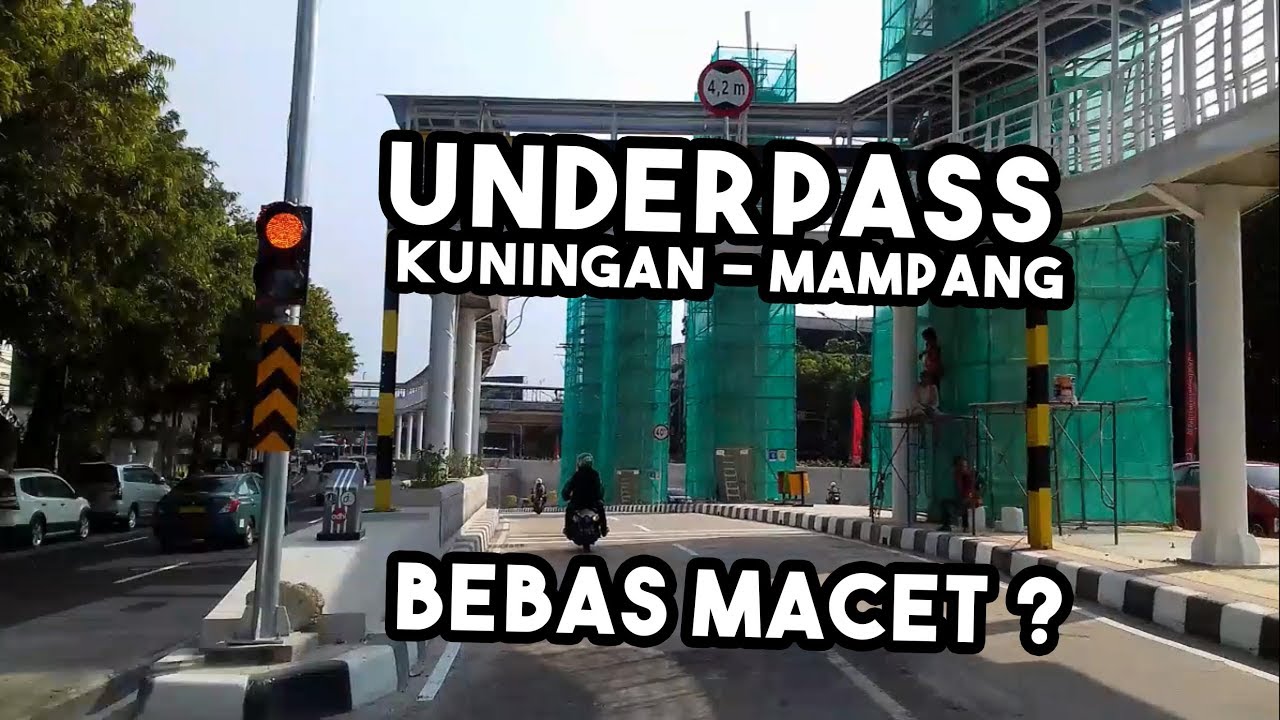 Underpass Kuningan - Mampang, Bebas macet ???