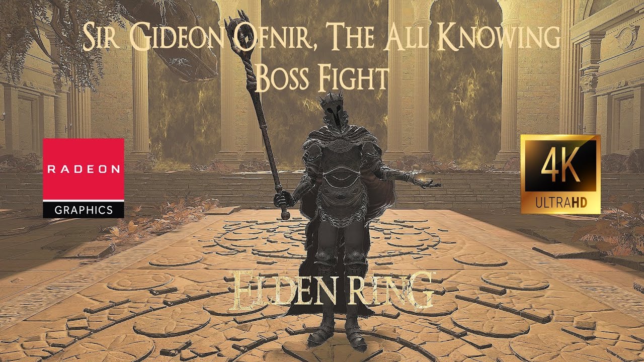 Elden Ring - Sir Gideon Ofnir, The All Knowing Boss Fight